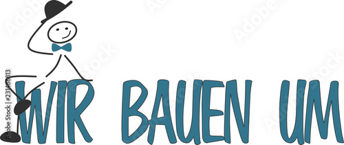 Strichmännchen - wir bauen um
