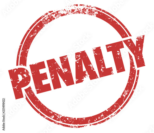 Round Stamp Penalty Word Grunge Style Illustration photo