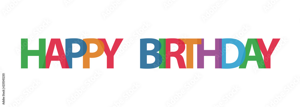 Happy Birthday typographic vector design for greeting cards, print and cloths Happy Birthday typographic vector design for greeting cards, print and cloths