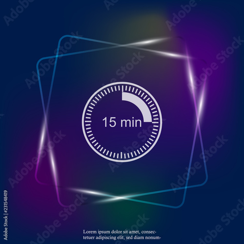 Clock neon light icon indicating the time interval of 15 minutes. Fifteen minutes time on the clock. Layers grouped for easy editing illustration. For your design.