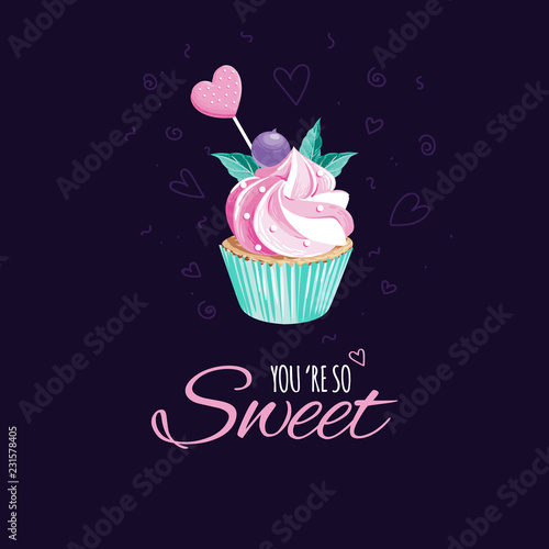 Vector cupcake with sweet lettering. You are so sweet.