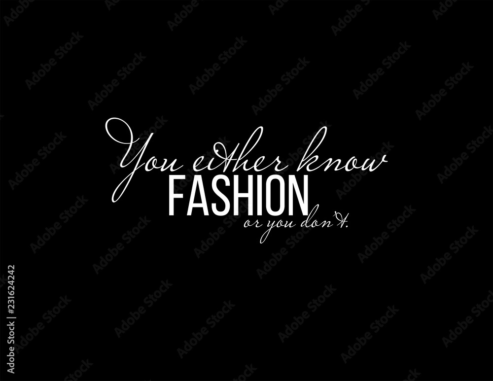 Fashion Calligraphy. Minimal Fashion Slogan line for T-shirt and apparels. Creative fashion logo design.