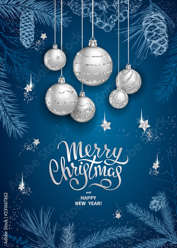 Merry Christmas and Happy New Year card with realistic silver balls, stars, sequins. Sketch of different branches of fir tree, cedar, pine, hawthorn and cones on blue background. Elegant lettering