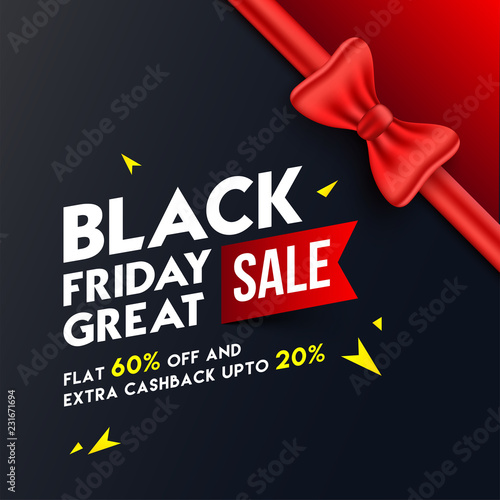 Great Black Friday Sale template or flyer design, flat 60% with extra 20% discount offer and illustration of glossy red ribbon