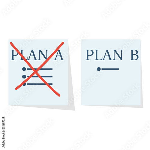 Plan B. Second plan. Plan A failed. Vector illustration flat design. Isolated on background. Success solution. Alternative idea.