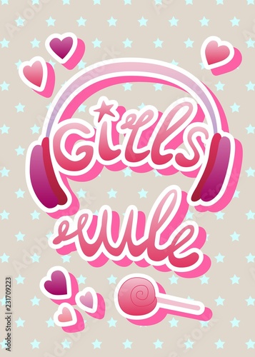 Girls rule - poster with motivational quote in hand drawn style