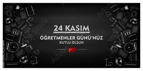 vector illustration, (24 kasim, ogretmenler gunu kutlu olsun, siyah tahta uzerinde) translation, 24 november, happy teachers day on black board