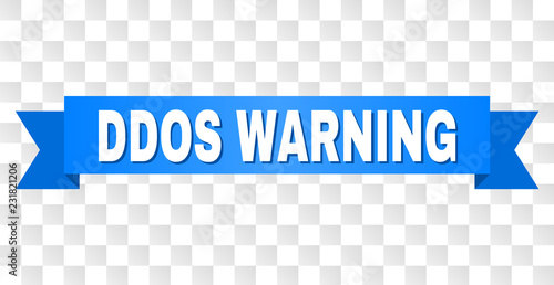 DDOS WARNING text on a ribbon. Designed with white caption and blue stripe. Vector banner with DDOS WARNING tag on a transparent background.