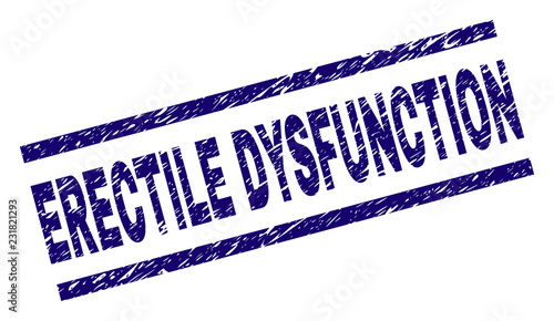 ERECTILE DYSFUNCTION seal stamp with grunge style. Blue vector rubber print of ERECTILE DYSFUNCTION caption with retro texture. Text caption is placed between parallel lines.