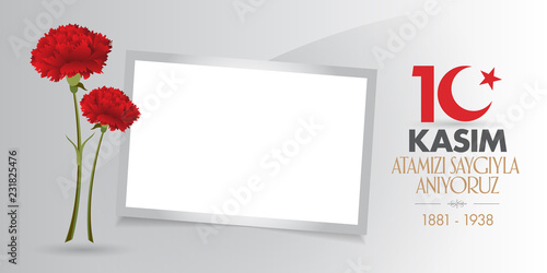 10 November, Mustafa Kemal Ataturk Death Day anniversary. Memorial day of Ataturk. Billboard and wishes card Design. (TR: 10 Kasim, Atamizi Saygiyla Aniyoruz. Tebrik karti.)