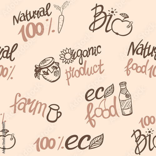 Seamless pattern of organic food and natural products. Farming and agriculture. Vector illustration of repeating background with handwritten lettering.