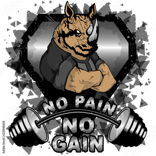 Vector illustration barbell and strong rhinoceros. No pain - no gain inspirational lettering.