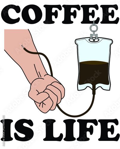 Coffee is life