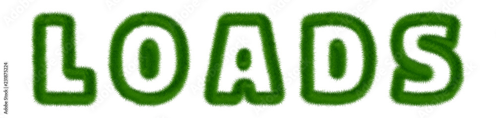 Loads - text written with grass