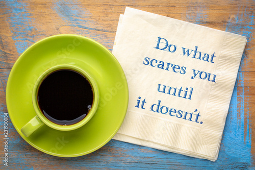 Do what scares you - napkin note