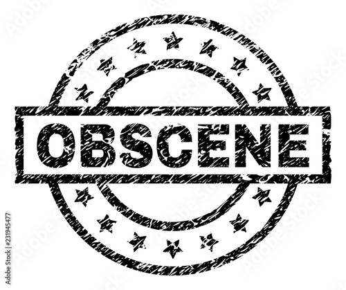 OBSCENE stamp seal watermark with distress style. Designed with rectangle, circles and stars. Black vector rubber print of OBSCENE text with retro texture.
