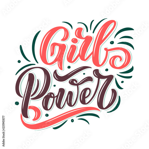 GIRL POWER - quote lettering. Calligraphy inspiration graphic design typography element. Hand written postcard. Cute vector sign, hand drawn style. Textile print