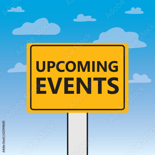 upcoming events written on a billboard- vector illustration