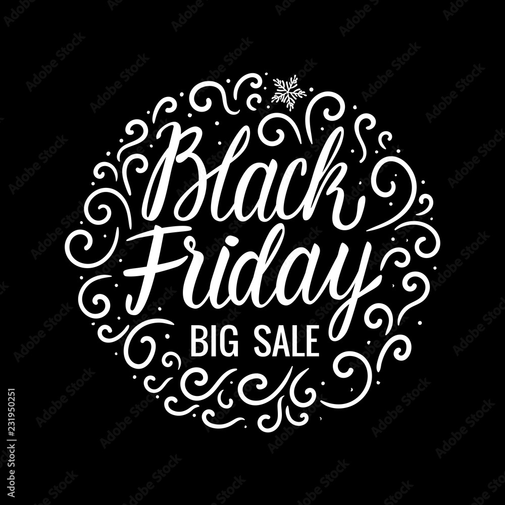 Lettering inscription card Vector Black Friday. Big Sale Design Hand drawn white illustration on checkered dark background. Round composition with curls winter ornament.