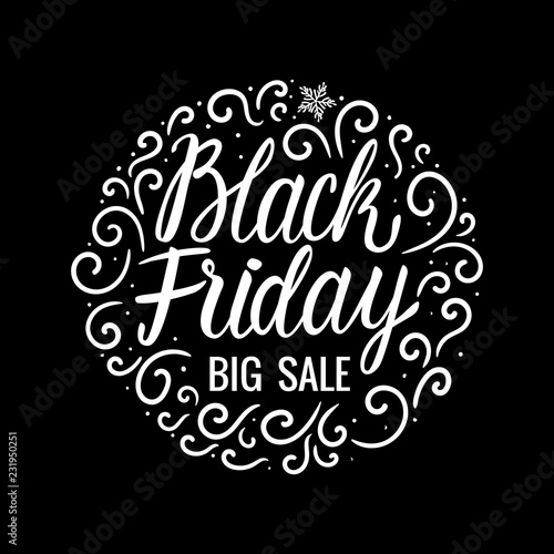 Lettering inscription card Vector Black Friday. Big Sale Design Hand drawn white illustration on checkered dark background. Round composition with curls winter ornament.