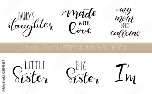 Set lettering quotes for design of babies clothes