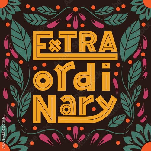 Extraordinary word, hand lettering typography modern poster design