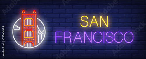 San Francisco neon sign. Golden gate bridge in circle on brick wall background. Vector illustration in neon style for travel signs and billboards