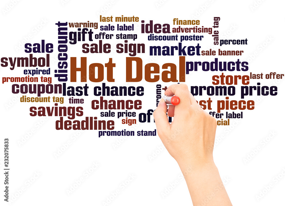 Hot Deal word cloud hand writing concept Hot Deal word cloud hand writing concept