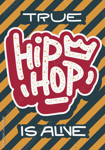 Hip Hop Poster Template  Label Lettering Type Design. Vector Image.
