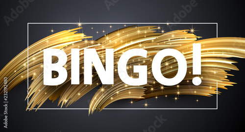 Bingo shiny poster with golden brush strokes on grey background.