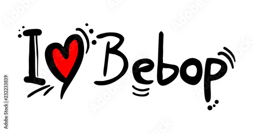 Fotografi bebop music love message