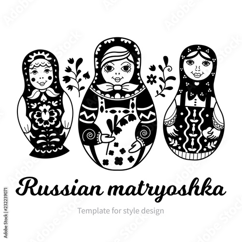 Set of Russian traditional nested dolls (matryoshka). Black and White Illustration. Template for style design.  