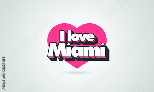 I love Miami urbanistic inscription, the City of Miami travel concept illustration with red heart as the background for printing on clothes, typography and web.
