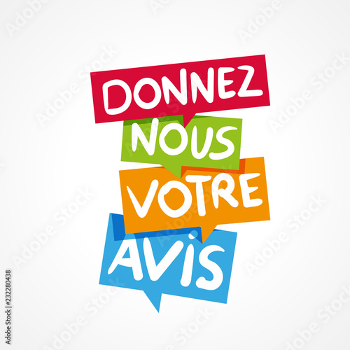 donnez nous votre avis