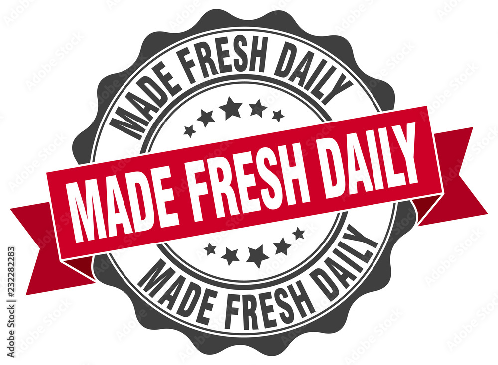 Fototapeta premium made fresh daily stamp. sign. seal
