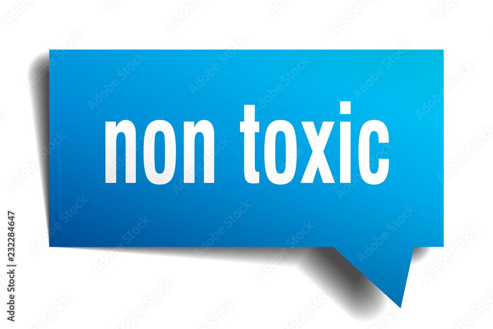non toxic blue 3d speech bubble non toxic blue 3d speech bubble