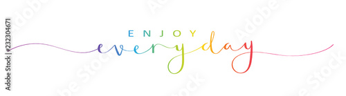 ENJOY EVERY DAY brush calligraphy banner
