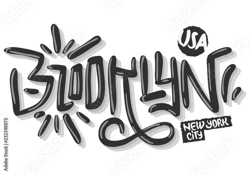 Brooklyn New York Usa Hip Hop Related Tag Graffiti Influenced Label Sign  Logo Hand Drawn Lettering for t shirt or sticker on a white background. Vector Image.