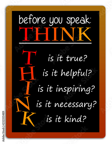 Canvas Print think first speak later