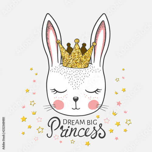 Cute rabbit girl face with golden crown. Dream Big Princess. Vector illustration design for t shirt graphics, fashion prints, slogan tees, posters and other uses