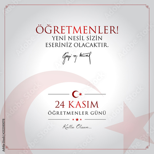 24 kasim ogretmenler gunu vector illustration. (24 November, Turkish Teachers Day celebration card.)