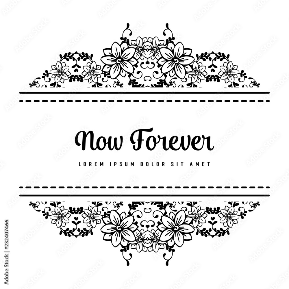 Decorative Frame for now forever text vector illustration