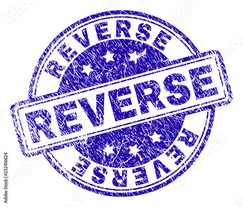 REVERSE stamp seal watermark with distress texture. Designed with rounded rectangles and circles. Blue vector rubber print of REVERSE title with retro texture.