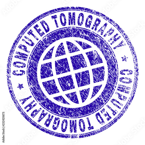 COMPUTED TOMOGRAPHY stamp print with grunge texture. Blue vector rubber seal print of COMPUTED TOMOGRAPHY tag with retro texture. Seal has words arranged by circle and globe symbol.