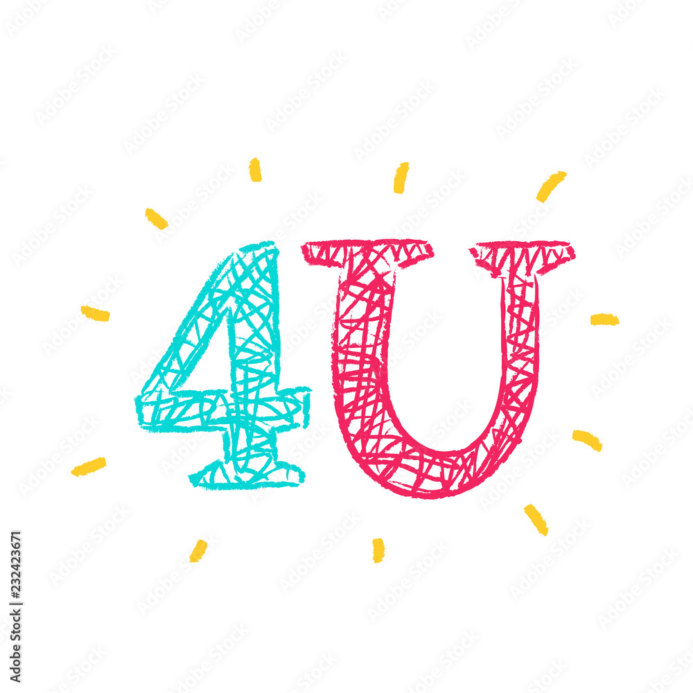 Naklejka premium Special 4U for you - simple inspire and motivational quote. Hand drawn lettering. Print for inspirational poster, t-shirt, bag, cups, card, flyer, sticker, badge. Cute and funny vector sign