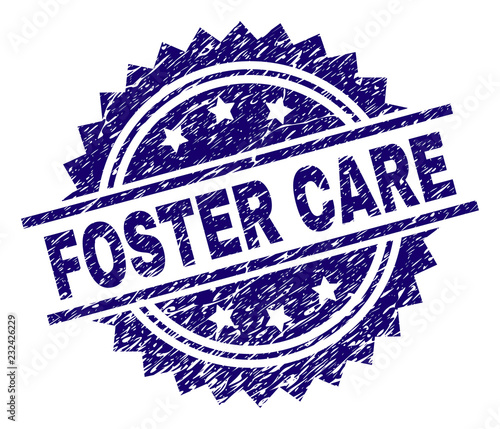 FOSTER CARE stamp seal watermark with distress style. Blue vector rubber print of FOSTER CARE tag with dust texture.