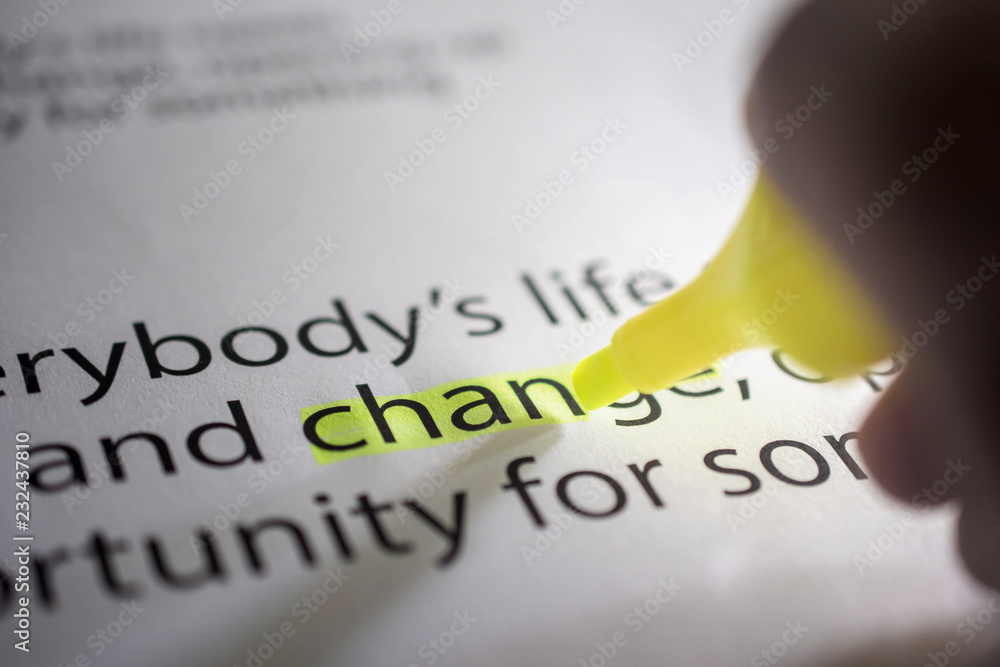 Fototapeta premium Change for New Challenge in Life or Business Concept. Hand with Marker Pen Highlighted on Paper