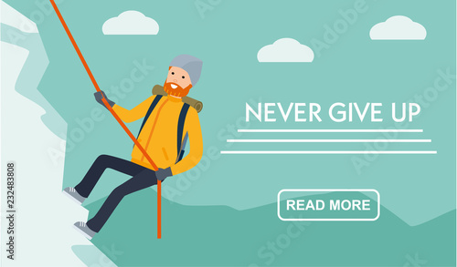 Mountain tourism banner.. Climber climbs the mountain. Never give up. Flat cartoon illustration vector set. Active sport concept set.