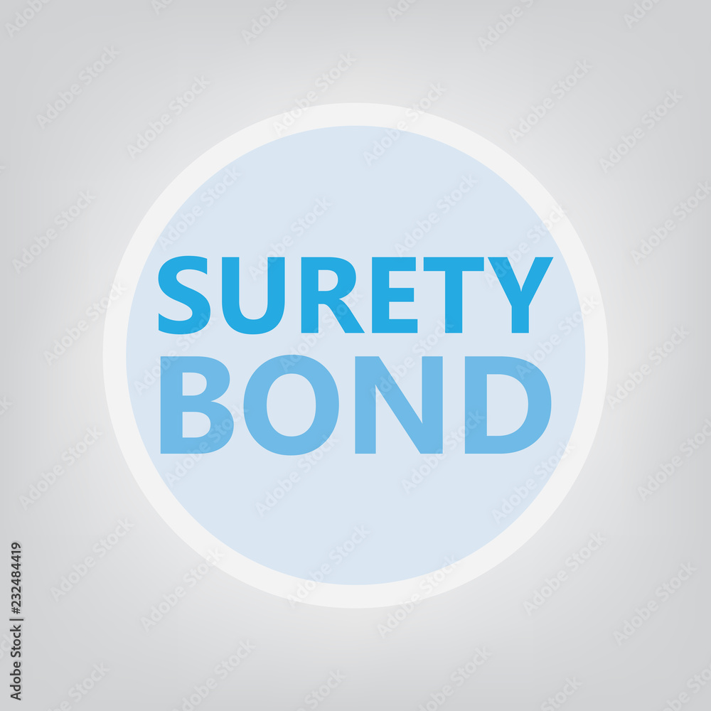 surety bond concept- vector illustration surety bond concept- vector illustration