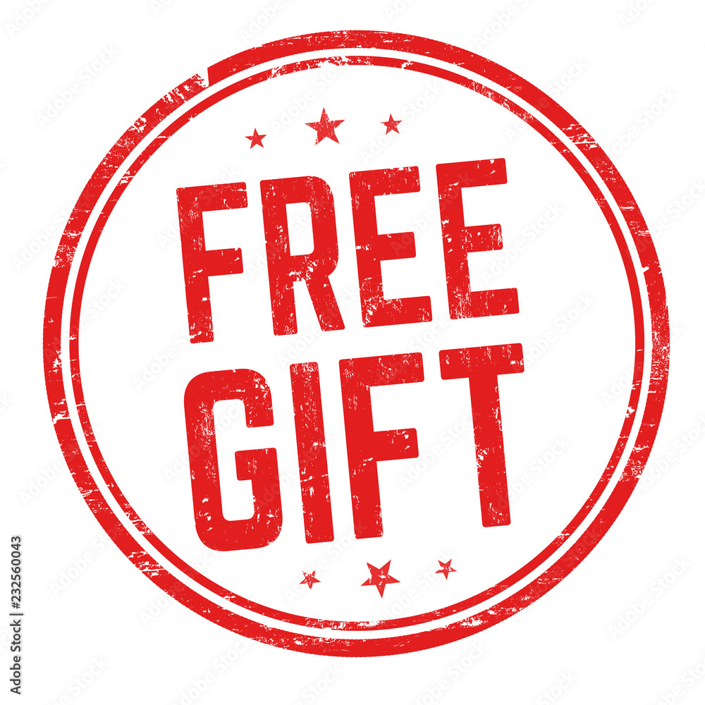 Free gift sign or stamp